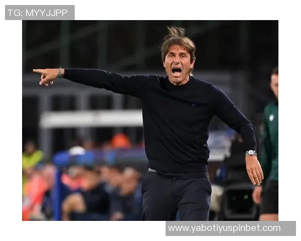 孔蒂谈那不勒斯主力缺阵称比赛激烈摩擦在所难免